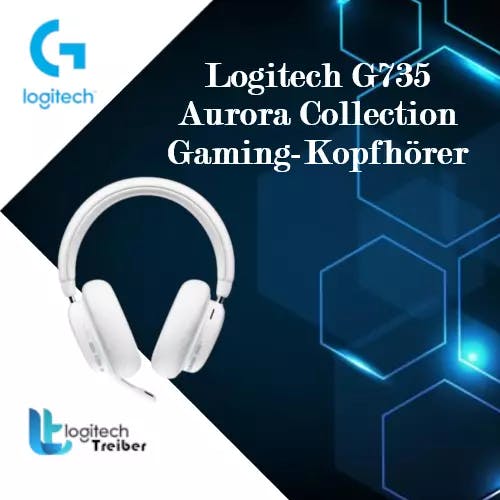 Logitech G735 Treiber